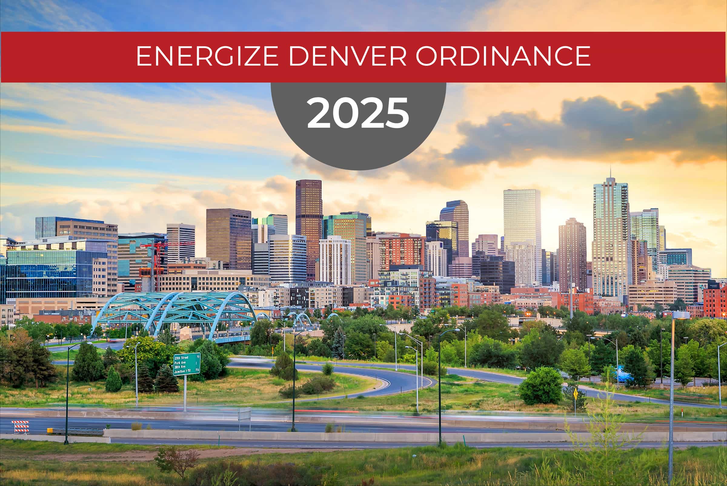 Energize Denver Ordinance: What You Should Know in 2025